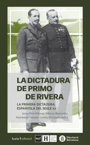 LA DICTADURA DE PRIMO DE RIVERA LA DICTADURA DE PRIMO DE RIVERA