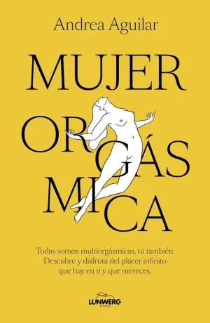 MUJER ORGÁSMICA MUJER ORGÁSMICA