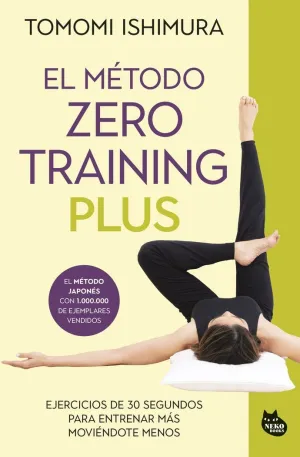 EL MÉTODO ZERO TRAINING PLUS EL MÉTODO ZERO TRAINING PLUS