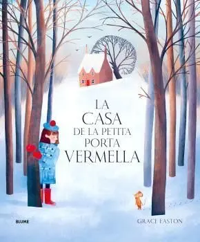 LA CASA DE LA PETITA PORTA VERMELLA