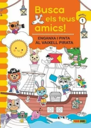 TROBA ELS TEUS AMICS VAIXELL PIRATA NIVEL 1 TROBA ELS TEUS AMICS VAIXELL PIRATA NIVEL 1