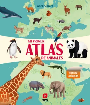 MI PRIMER ATLAS DE ANIMALES