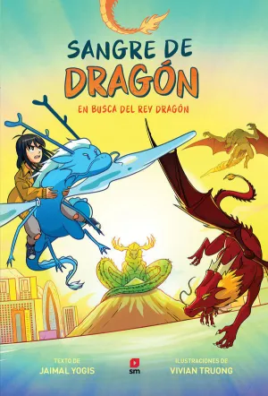 SANGRE DE DRAGON 3 - EN BUSCA DEL REY DRAGON