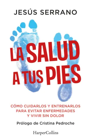 LA SALUD A TUS PIES LA SALUD A TUS PIES