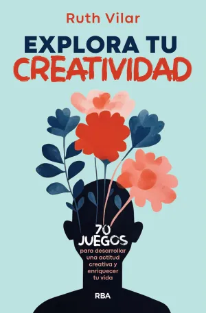 EXPLORA TU CREATIVIDAD EXPLORA TU CREATIVIDAD
