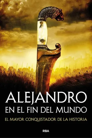 ALEJANDRO EN EL FIN DEL MUNDO ALEJANDRO EN EL FIN DEL MUNDO