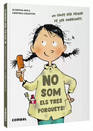 NO SOM ELS TRES PORQUETS! NO SOM ELS TRES PORQUETS!