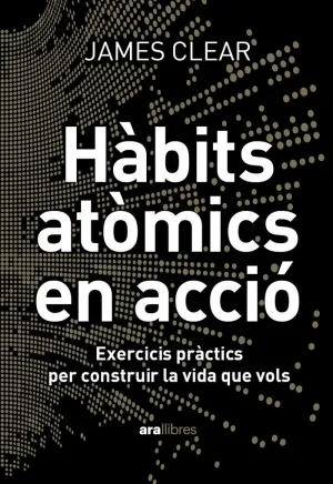 HABITS ATOMICS EN ACCIO - EXERCICIS PRACTICS PER C HABITS ATOMICS EN ACCIO - EXERCICIS PRACTICS PER C