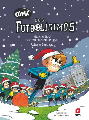 COMIC FUTBOLISIMOS 2 - EL MISTERIO DEL TORNEO DE N