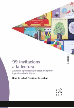 99 INVITACIONS A LA LECTURA 99 INVITACIONS A LA LECTURA