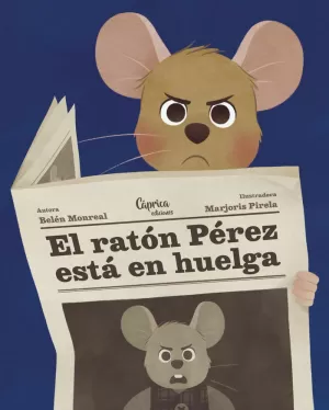 EL RATÓN PÉREZ ESTÁ EN HUELGA EL RATÓN PÉREZ ESTÁ EN HUELGA