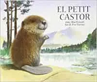 EL PETIT CASTOR EL PETIT CASTOR