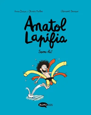 ANATOL LAPIFIA 1 - SOM-HI! ANATOL LAPIFIA 1 - SOM-HI!