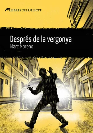 DESPRES DE LA VERGONYA DESPRES DE LA VERGONYA