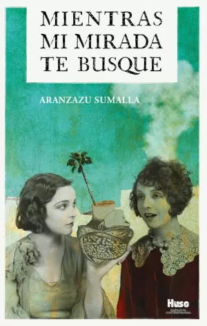 MIENTRAS MI MIRADA TE BUSQUE MIENTRAS MI MIRADA TE BUSQUE