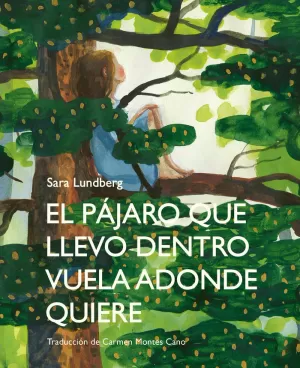EL PÁJARO QUE LLEVO DENTRO VUELA ADONDE QUIERE EL PÁJARO QUE LLEVO DENTRO VUELA ADONDE QUIERE