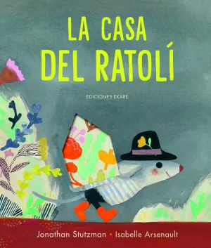 LA CASA DEL RATOLÍ LA CASA DEL RATOLÍ
