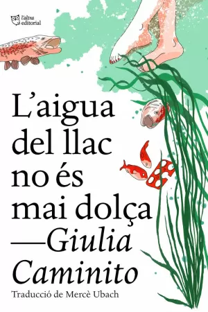 L'AIGUA DEL LLAC NO ÉS MAI DOLÇA L'AIGUA DEL LLAC NO ÉS MAI DOLÇA