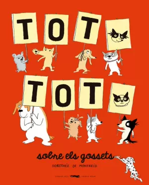 TOT TOT SOBRE ELS GOSSETS TOT TOT SOBRE ELS GOSSETS