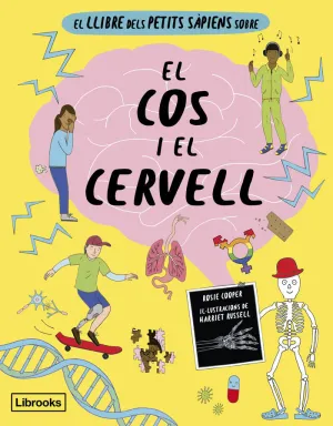 EL LLIBRE DELS PETITS SAPIENS SOBRE EL COS I EL CE EL LLIBRE DELS PETITS SAPIENS SOBRE EL COS I EL CE