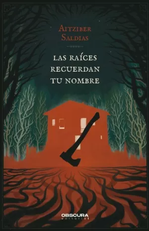 LAS RAICES RECUERDAN TU NOMBRE LAS RAICES RECUERDAN TU NOMBRE