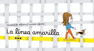 LA LÍNEA AMARILLA LA LÍNEA AMARILLA