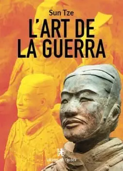 L'ART DE LA GUERRA L'ART DE LA GUERRA