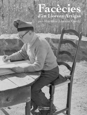 FACÈCIES D'EN LLORENS ARTIGAS FACÈCIES D'EN LLORENS ARTIGAS