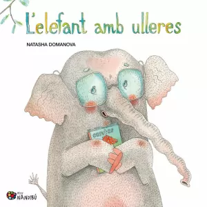 L'ELEFANT AMB ULLERES L'ELEFANT AMB ULLERES