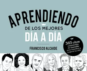APRENDIENDO DE LOS MEJORES DÍA A DÍA APRENDIENDO DE LOS MEJORES DÍA A DÍA