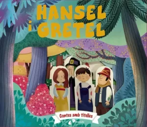 CONTES AMB TITELLES - HANSEL I GRETEL CONTES AMB TITELLES - HANSEL I GRETEL