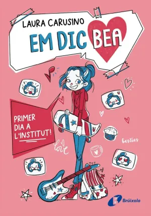EM DIC BEA 1 - PRIMER DIA A L'INSTITUT!
