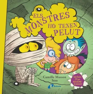 ELS MONSTRES HO TENEN PELUT ELS MONSTRES HO TENEN PELUT