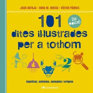 101 DITES IL·LUSTRADES PER A TOTHOM 101 DITES IL·LUSTRADES PER A TOTHOM