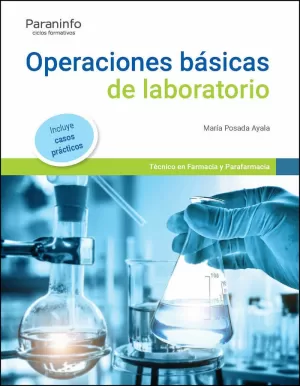 OPERACIONES BÁSICAS DE LABORATORIO EDICIÓN 2022 OPERACIONES BÁSICAS DE LABORATORIO EDICIÓN 2022
