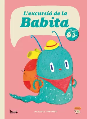 L'EXCURSIÓ DE LA BABITA L'EXCURSIÓ DE LA BABITA
