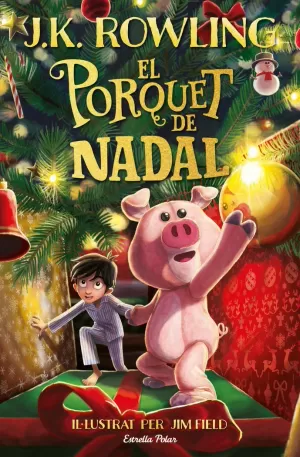 EL PORQUET DE NADAL EL PORQUET DE NADAL