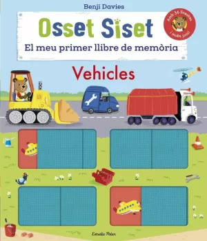 OSSET SISET. EL MEU PRIMER LLIBRE DE MEMÒRIA. VEHICLES OSSET SISET. EL MEU PRIMER LLIBRE DE MEMÒRIA. VEHICLES