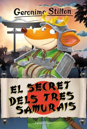 EL SECRET DELS TRES SAMURAIS EL SECRET DELS TRES SAMURAIS