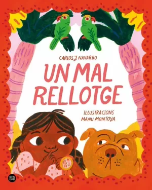 UN MAL RELLOTGE UN MAL RELLOTGE