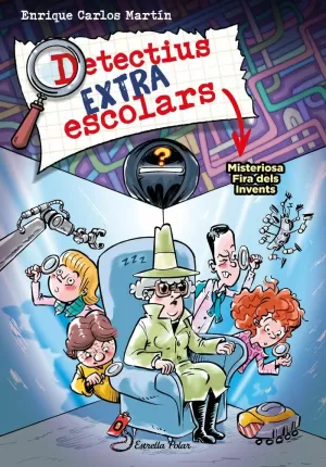 DETECTIUS EXTRAESCOLARS 4 - MISTERIOSA FIRA DELS I DETECTIUS EXTRAESCOLARS 4 - MISTERIOSA FIRA DELS I