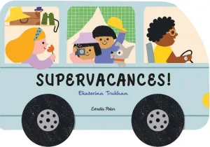SUPERVACANCES! SUPERVACANCES!