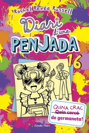 DIARI D'UNA PENJADA 16. QUINA CRAC DE GERMANETA! DIARI D'UNA PENJADA 16. QUINA CRAC DE GERMANETA!