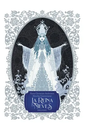 LA REINA DE LAS NIEVES LA REINA DE LAS NIEVES