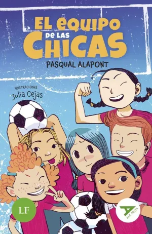 EL EQUIPO DE LAS CHICAS [LF]
