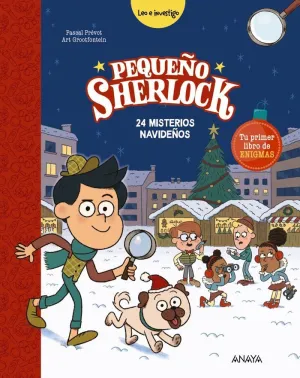 PEQUEÑO SHERLOCK - 24 MISTERIOS NAVIDEÑOS PEQUEÑO SHERLOCK - 24 MISTERIOS NAVIDEÑOS