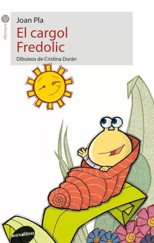 EL CARGOL FREDOLIC EL CARGOL FREDOLIC
