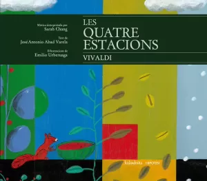 LES QUATRE ESTACIONS LES QUATRE ESTACIONS