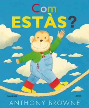COM ESTÀS? COM ESTÀS?