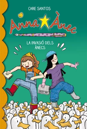 ANNA ÀNEC 4. LA INVASIÓ DELS ÀNECS